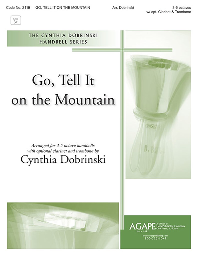 Go, Tell It on the Mountain